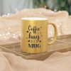 15158894174491690826_2048.jpeg Coffee Is a Hug in a Mug – Metallic Coffee Cup (Gold or Silver)
