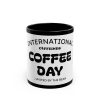 17653544880542085691_2048.jpeg International Coffee Day Mug – Black Ceramic Coffee Cup