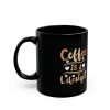 15842566747744191496_2048.jpeg Coffee Is a Lifestyle – Black Ceramic Mug