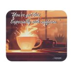 2634509472383471766_2048.jpeg Fueled by Coffee & Deadlines – Motivational Mouse Pad