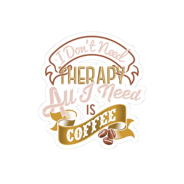 Coffee Therapy Kiss-Cut Stickers